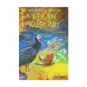 KEBAN KUŞLARI - HASAN KIYAFET