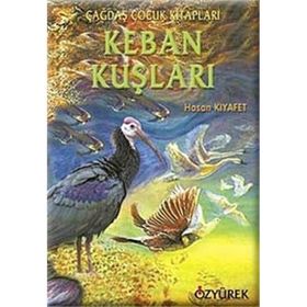KEBAN KUŞLARI - HASAN KIYAFET