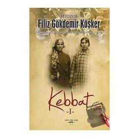 Kebbat 1 / Filiz Gökdemir Köşker