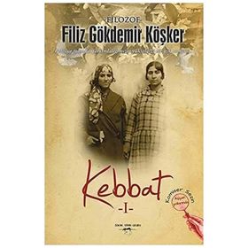 Kebbat 1 / Filiz Gökdemir Köşker