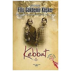 Kebbat 1 / Filiz Gökdemir Köşker