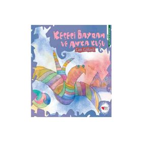 KEÇECİ BAYRAM VE ANKA KUŞU - CAN GÖKNİL
