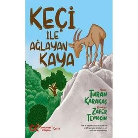 Keçi ile Ağlayan Kaya Cumhuriyet Kitapları Yayınları