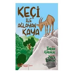 Keçi İle Ağlayan Kaya - Turan Karakaş