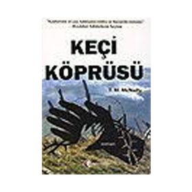 KEÇİ KÖPRÜSÜ - T. M. MCNALLY