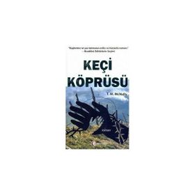 KEÇİ KÖPRÜSÜ - T. M. MCNALLY