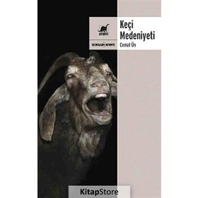 Keçi Medeniyeti - Cemal Un