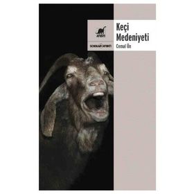 Keçi Medeniyeti - Cemal Un