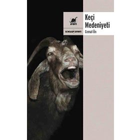 Keçi Medeniyeti - Cemal Un