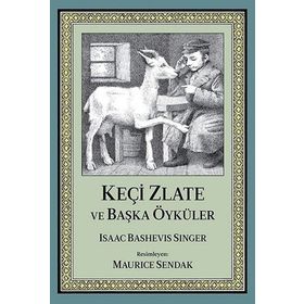 Keçi Zlate ve Başka Öyküler - Isaac Bashevıs Sınger