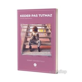 Keder Pas Tutmaz - Serap Yöndem Yulu
