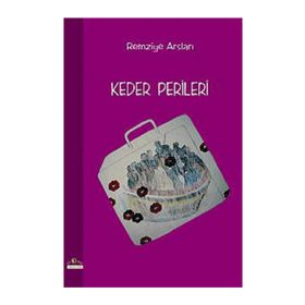 KEDER PERILERI - REMZIYE ARSLAN