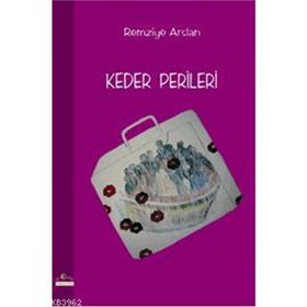 KEDER PERILERI - REMZIYE ARSLAN