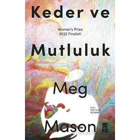 Keder ve Mutluluk - Meg Mason
