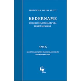 Kedername - Osmanlı İmparatorluğu’nda Ermeni Soykırımı - Ermenistan Ulusal Arşivi