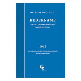 Kedername - Osmanlı İmparatorluğu’nda Ermeni Soykırımı - Ermenistan Ulusal Arşivi