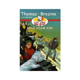 KEDI ADAM KIM AJAN KÖPEK BELLO BOND CILT: 6 - THOMAS BREZINA