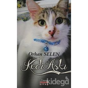 Kedi Aşkı- Orhan Selen