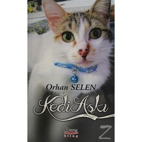 Kedi Aşkı- Orhan Selen