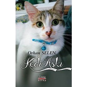 Kedi Aşkı- Orhan Selen