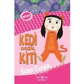 Kedi Değil Kiti - Banyo Zamanı - Jess Black