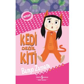 Kedi Değil Kiti - Banyo Zamanı - Jess Black