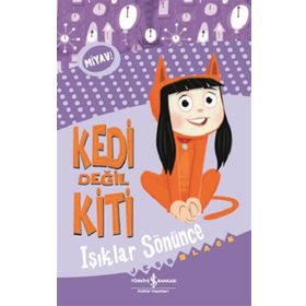 Kedi Değil Kiti - Işıklar Sönünce - Jess Black