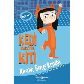 Kedi Değil Kiti - Kiralık Bekçi Köpeği - Jess Black
