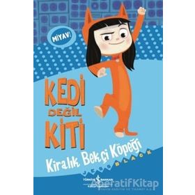 Kedi Değil Kiti - Kiralık Bekçi Köpeği - Jess Black