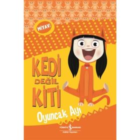 Kedi Değil Kiti - Oyuncak Ayı - Jess Black