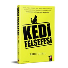 Kedi Felsefesi - Mürvet Altınel