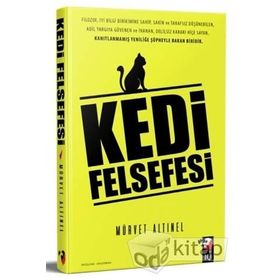 Kedi Felsefesi - Mürvet Altınel