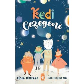 Kedi Gezegeni - Büşra Tümkaya