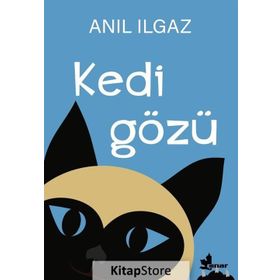 Kedi Gözü Anıl Ilgaz