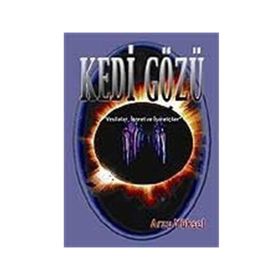KEDI GÖZÜ - ARZU YÜKSEL