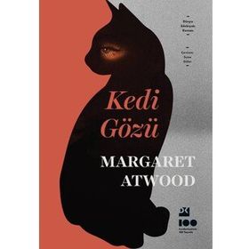 Kedi Gözü - Margaret Atwood
