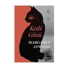 Kedi Gözü - Margaret Atwood