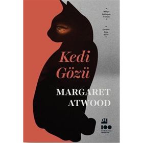 Kedi Gözü - Margaret Atwood