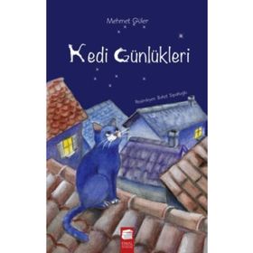 KEDI GÜNLÜKLERI - MEHMET GÜLER