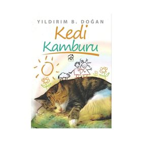 KEDI KAMBURU - YILDIRIM B. DOĞAN