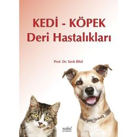 Kedi Köpek Deri Hastalıkları Tarık Bilal - Nobel Tıp Kitabevleri