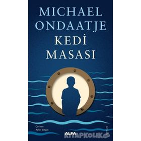 Kedi Masası - Michael Ondaatje
