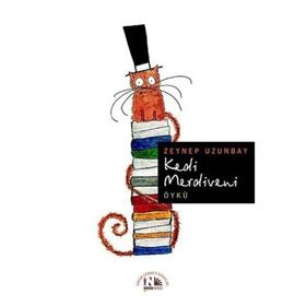 KEDI MERDIVENI - ZEYNEP UZUNBAY