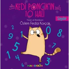 Kedi Ponçik'in 10 Hali- Sayılar - Özlem Fedai Korçak