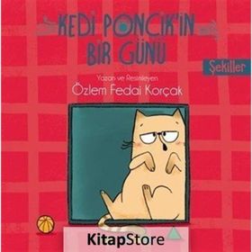 Kedi Ponçik'in Bir Günü / Şekiller / Özlem Fedai Korçak