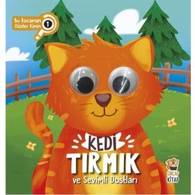 Kedi Tırmık ve Sevimli Dostları - Bu Kocaman Gözler Kimin - Asiye Aslı Aslaner