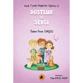 Kedi Tombi Dostluk ve Sevgi Özlem Pınar İvaşçu