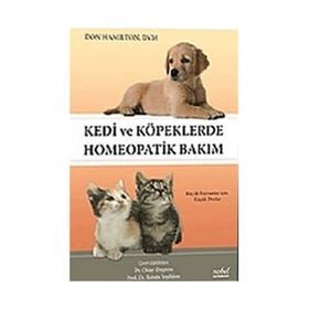Kedi ve Köpeklerde Homeopatik Bakım - Nobel Tıp Kitabevleri