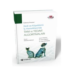 Kedi ve Köpeklerin İç Hastalıklarında Tanı ve Tedavi Algoritmaları - Güneş Tıp Kitabevi