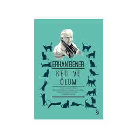 KEDI VE ÖLÜM - ERHAN BENER